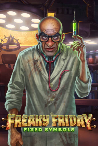 Freaky Friday Fixed Symbols - играть онлайн | Азартмания - без регистрации