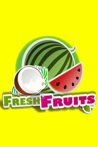 Fresh Fruits - играть онлайн | Азартмания - без регистрации