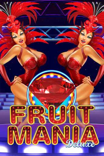 Fruit Mania Deluxe - играть онлайн | Азартмания - без регистрации
