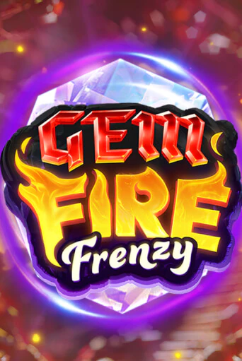 Gem Fire Frenzy - играть онлайн | Азартмания - без регистрации