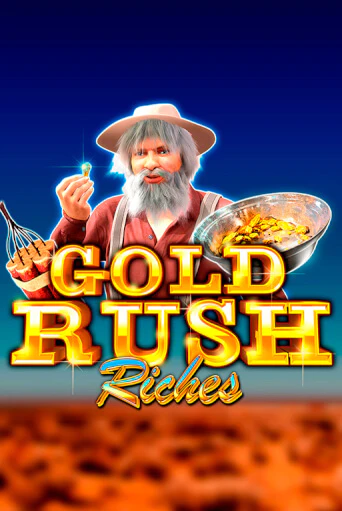Gold Rush Riches - играть онлайн | Азартмания - без регистрации