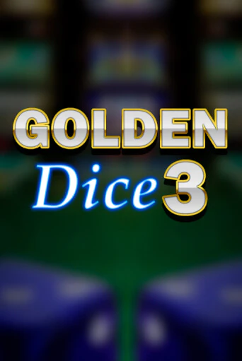 Golden Dice 3 - играть онлайн | Азартмания - без регистрации