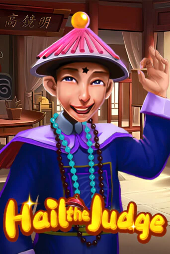 Hail the Judge - играть онлайн | Азартмания - без регистрации