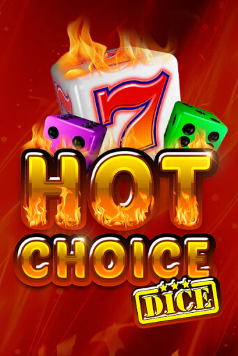 Hot Choice Dice - играть онлайн | Азартмания - без регистрации
