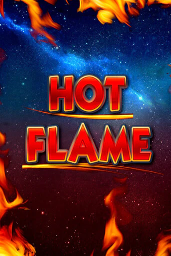 Hot Flame - играть онлайн | Азартмания - без регистрации