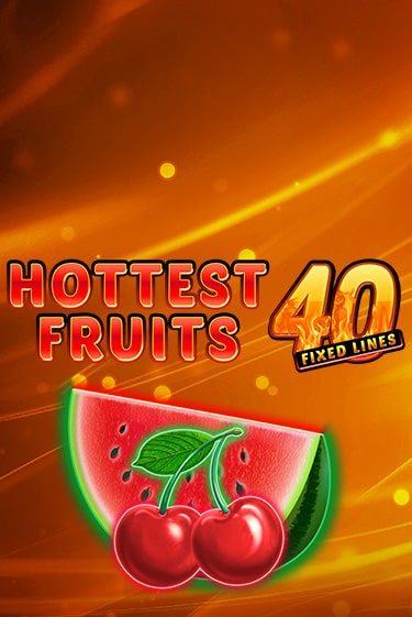 Hottest Fruits 40 - играть онлайн | Азартмания - без регистрации