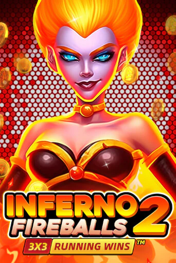 Inferno Fireballs 2: Running Wins - играть онлайн | Азартмания - без регистрации