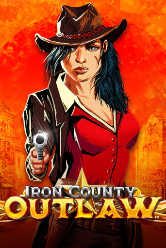 Iron County Outlaw™ - играть онлайн | Азартмания - без регистрации