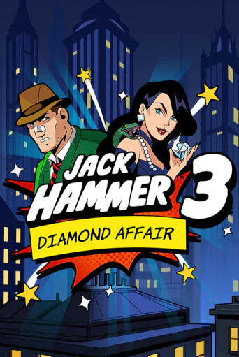 Jack Hammer™ 3: Diamond Affair - играть онлайн | Азартмания - без регистрации