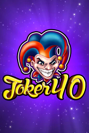 Joker 40 - играть онлайн | Азартмания - без регистрации