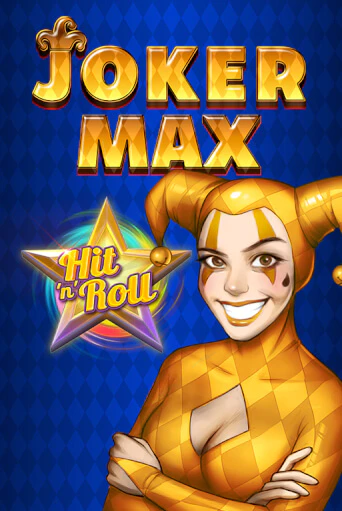 Joker Max: Hit 'n' Roll - играть онлайн | Азартмания - без регистрации