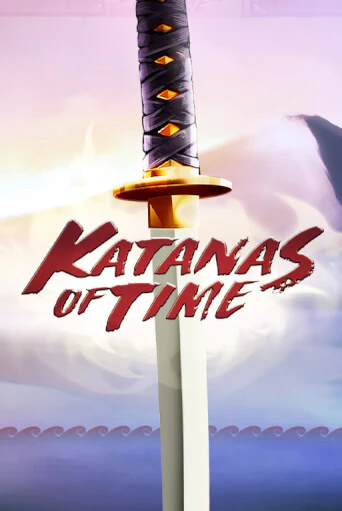 Katanas of Time - играть онлайн | Азартмания - без регистрации