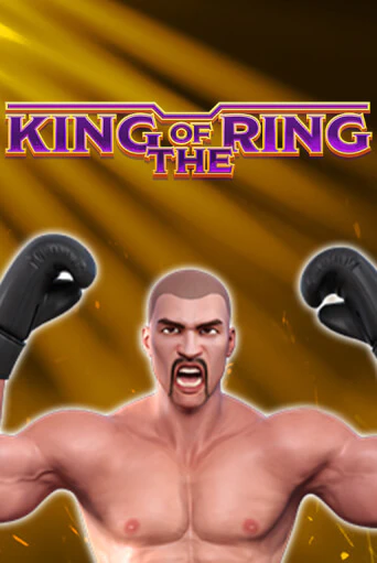 King Of The Ring - играть онлайн | Азартмания - без регистрации