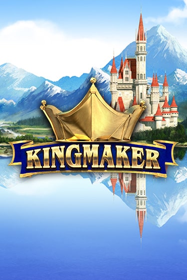 Kingmaker - играть онлайн | Азартмания - без регистрации
