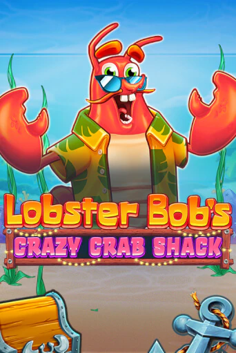 Lobster Bob's Crazy Crab Shack - играть онлайн | Азартмания - без регистрации