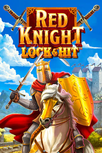 Lock & Hit: Red Knight - играть онлайн | Азартмания - без регистрации
