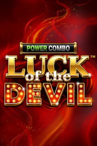 Luck of the Devil: POWER COMBO™ - играть онлайн | Азартмания - без регистрации