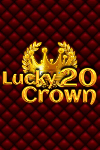 Lucky Crown 20 - играть онлайн | Азартмания - без регистрации