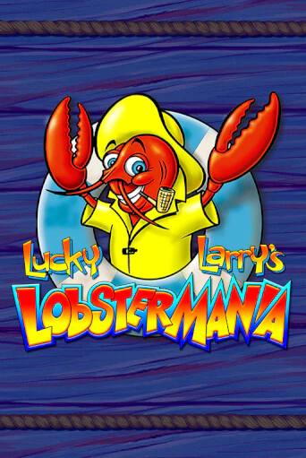 Lucky Larry's Lobstermania - играть онлайн | Азартмания - без регистрации