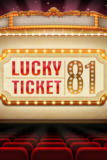 Lucky Ticket 81 - играть онлайн | Азартмания - без регистрации