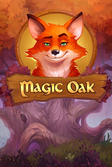 Magic Oak - играть онлайн | Азартмания - без регистрации
