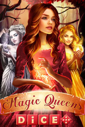 Magic Queens Dice - играть онлайн | Азартмания - без регистрации