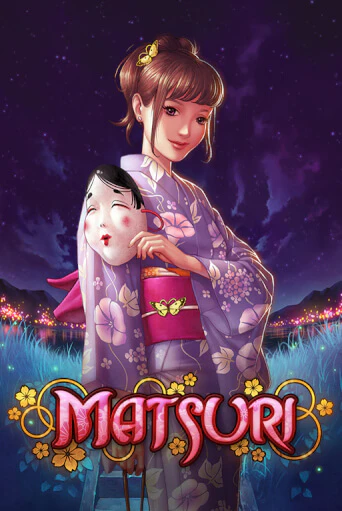 Matsuri - играть онлайн | Азартмания - без регистрации