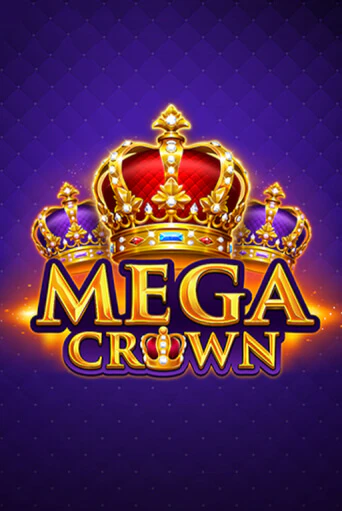 Mega Crown - играть онлайн | Азартмания - без регистрации