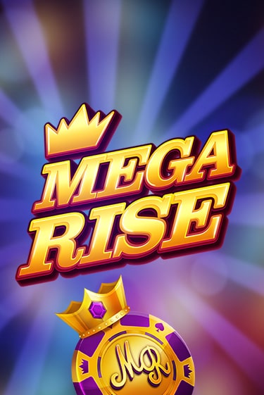 Mega Rise - играть онлайн | Азартмания - без регистрации