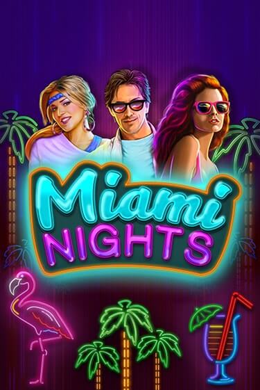 Miami Nights - играть онлайн | Азартмания - без регистрации