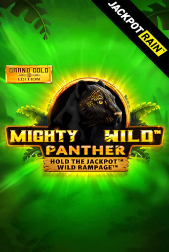 Mighty Wild: Panther Grand Gold Edition JackpotRain - играть онлайн | Азартмания - без регистрации