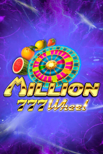 Million 777 Wheel - играть онлайн | Азартмания - без регистрации