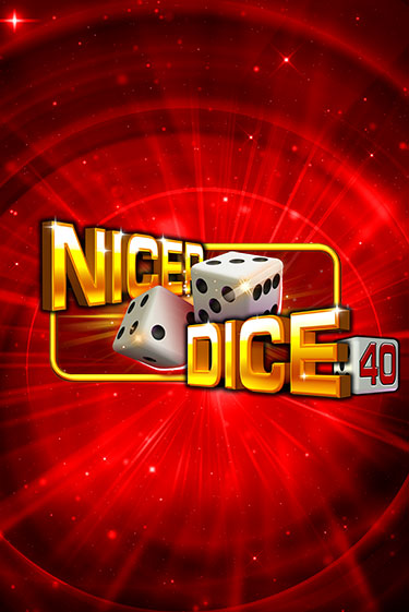 Nicer Dice 40 - играть онлайн | Азартмания - без регистрации