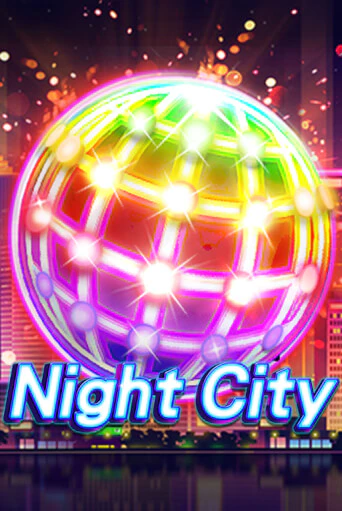 Night City - играть онлайн | Азартмания - без регистрации