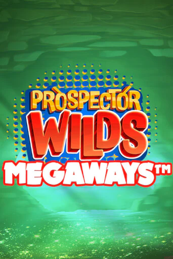 Prospector Wilds Megaways - играть онлайн | Азартмания - без регистрации