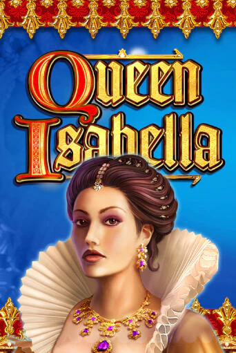 Queen Isabella - играть онлайн | Азартмания - без регистрации