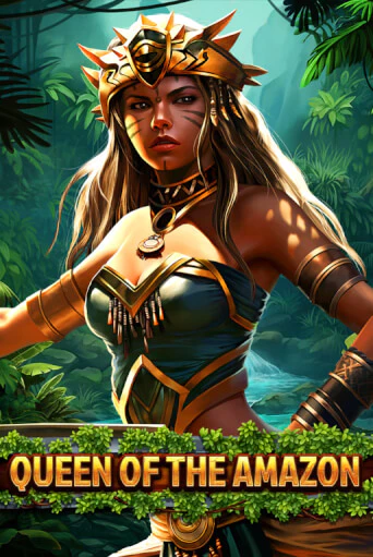 Queen Of The Amazon - играть онлайн | Азартмания - без регистрации