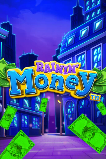Rainin' Money - играть онлайн | Азартмания - без регистрации