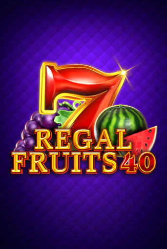 Regal Fruits 40 - играть онлайн | Азартмания - без регистрации