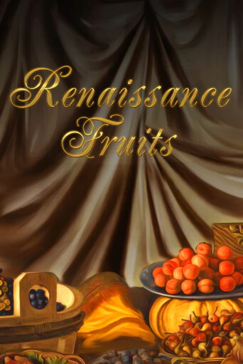 Renaissance Fruits - играть онлайн | Азартмания - без регистрации