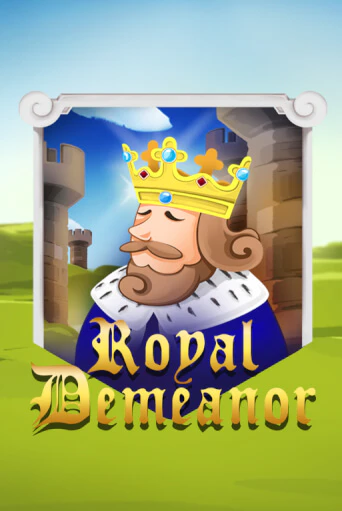 Royal Demeanor - играть онлайн | Азартмания - без регистрации