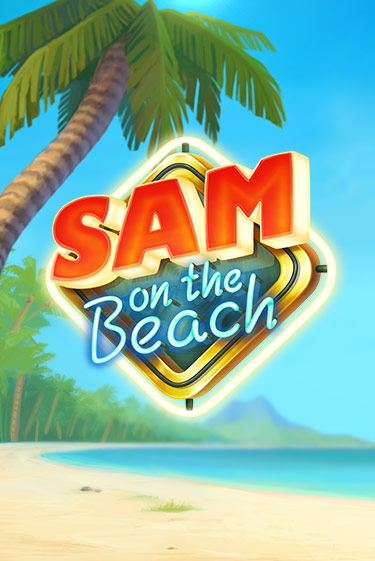 Sam on the Beach - играть онлайн | Азартмания - без регистрации