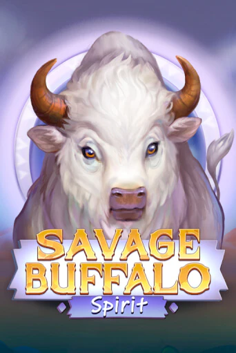 Savage Buffalo Spirit - играть онлайн | Азартмания - без регистрации