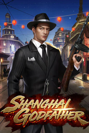 Shanghai Godfather - играть онлайн | Азартмания - без регистрации