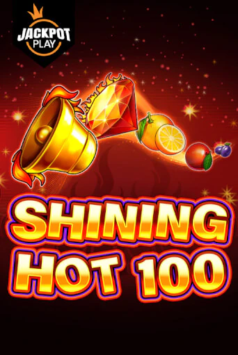 Shining Hot 100 Jackpot Play - играть онлайн | Азартмания - без регистрации