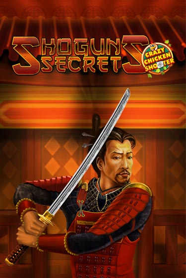 Shogun's Secret Crazy Chicken Shooter - играть онлайн | Азартмания - без регистрации