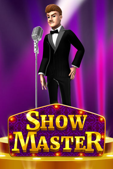 Show Master - играть онлайн | Азартмания - без регистрации