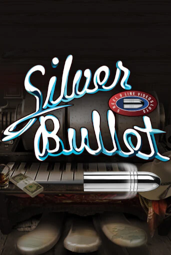 Silver Bullet - играть онлайн | Азартмания - без регистрации