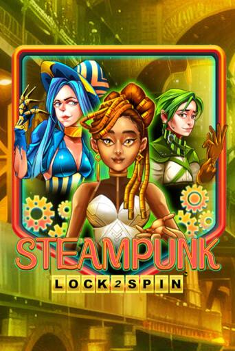 Steampunk - играть онлайн | Азартмания - без регистрации