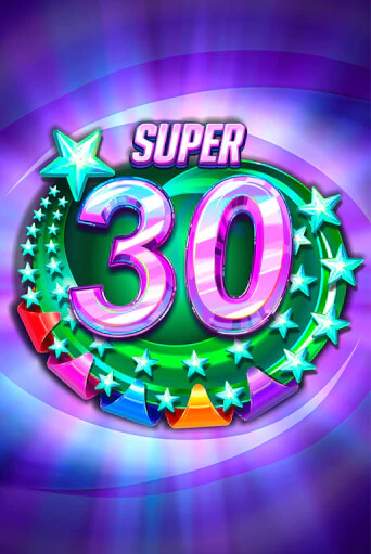 Super 30 Stars  - играть онлайн | Азартмания - без регистрации
